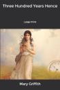Three Hundred Years Hence - Preview