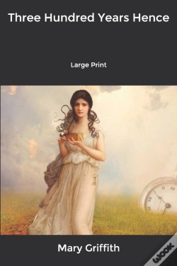Capa do artigo Three Hundred Years Hence