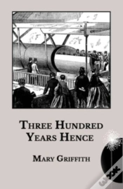 Capa do artigo Three Hundred Years Hence