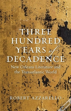 Capa do artigo Three Hundred Years Of Decadence