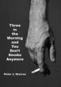 Three In The Morning And You Don'T Smoke Anymore - Preview