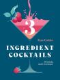 Three Ingredient Cocktails - Preview
