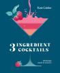Three Ingredient Cocktails - Preview