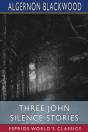 Three John Silence Stories (Esprios Classics) - Preview