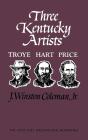 Three Kentucky Artists - Preview