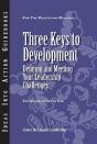 Three Keys To Development: - Preview