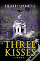 Three Kisses