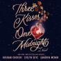 Three Kisses, One Midnight - Preview