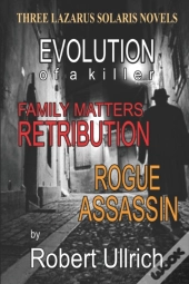 Three Lazarus Solaris Thrillers