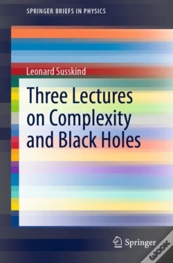 Capa do artigo Three Lectures On Complexity And Black Holes