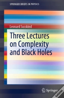 Capa do artigo Three Lectures On Complexity And Black Holes