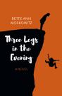 Three Legs In The Evening - Preview