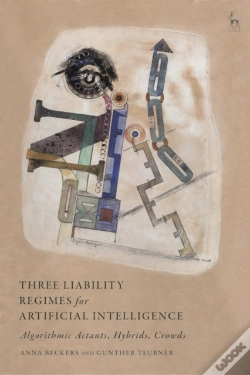 Capa do artigo Three Liability Regimes For Artificial Intelligence
