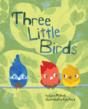 Three Little Birds - Preview