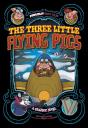 Three Little Flying Pigs - Preview