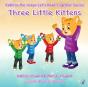 Three Little Kittens - Preview