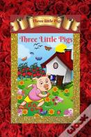 Three Little Pigs (Illustrated )
