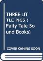 Three Little Pigs - Preview