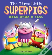 Capa do artigo Three Little Superpigs Once Upon A Time
