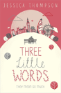 Three Little Words - Preview