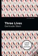 Three Lives