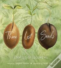 Three Lost Seeds