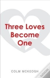 Three Loves Become One
