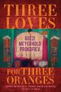 Three Loves For Three Oranges - Preview