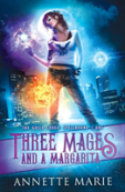 Three Mages And A Margarita
