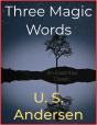 Three Magic Words - Preview