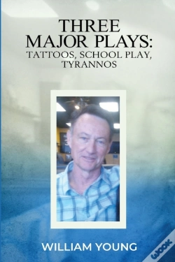 Capa do artigo Three Major Plays: Tattoos, School Play,