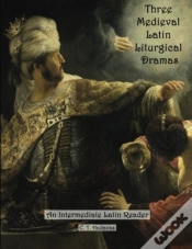 Capa do artigo Three Medieval Latin Liturgical Dramas