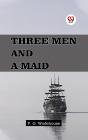 Three Men And A Maid - Preview