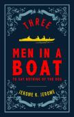 Three Men In A Boat And Three Men On The Bummel