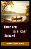 Three Men In A Boat Illustrated