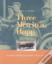 Three Men In A Hupp