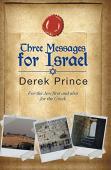 Three Messages For Israel