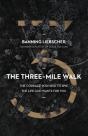 Three-Mile Walk - Preview