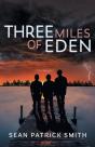 Three Miles Of Eden - Preview