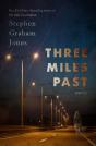 Three Miles Past - Preview