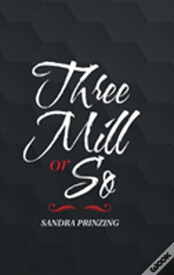 Capa do artigo Three Mill Or So