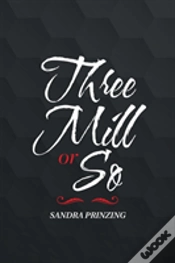 Capa do artigo Three Mill Or So