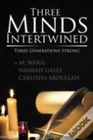 Three Minds Intertwined