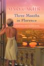 Three Months In Florence - Preview