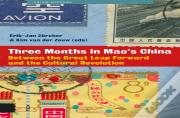 Three Months In Mao'S China