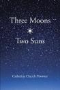 Three Moons * Two Suns - Preview