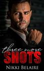 Three More Shots - Preview