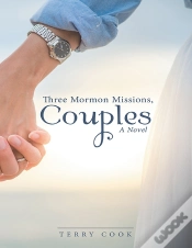 Capa do artigo Three Mormon Missions, Couples: A Novel