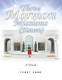 Three Mormon Missions (Sisters) - Preview