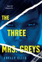 Three Mrs. Greys
